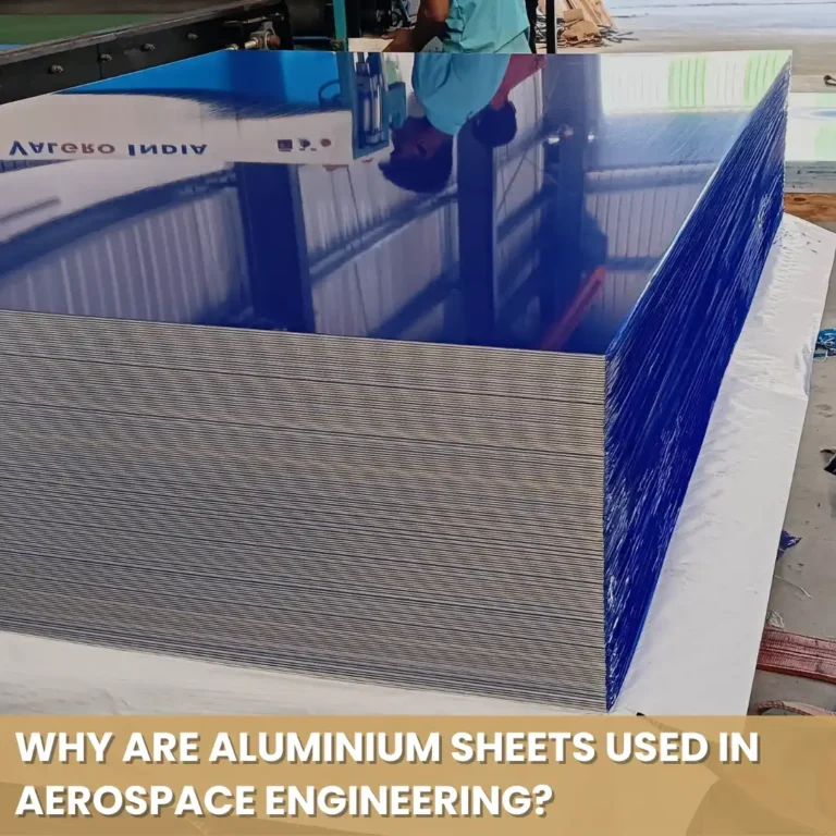 Why Are Aluminium Sheets Used in Aerospace Engineering?